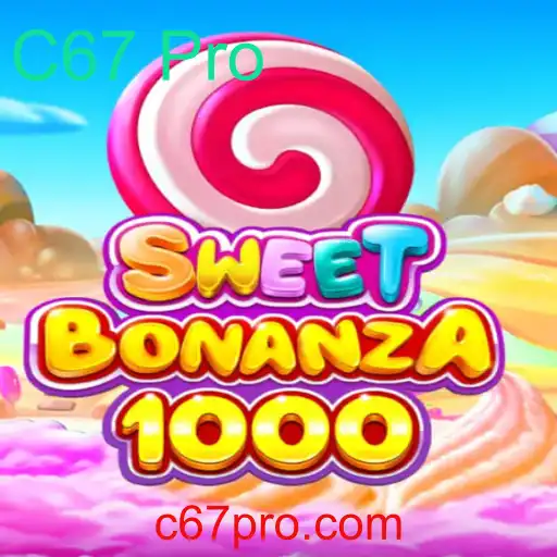 Descubra o Mundo de Diversão em SweetBonanza1000 com C67 Pro